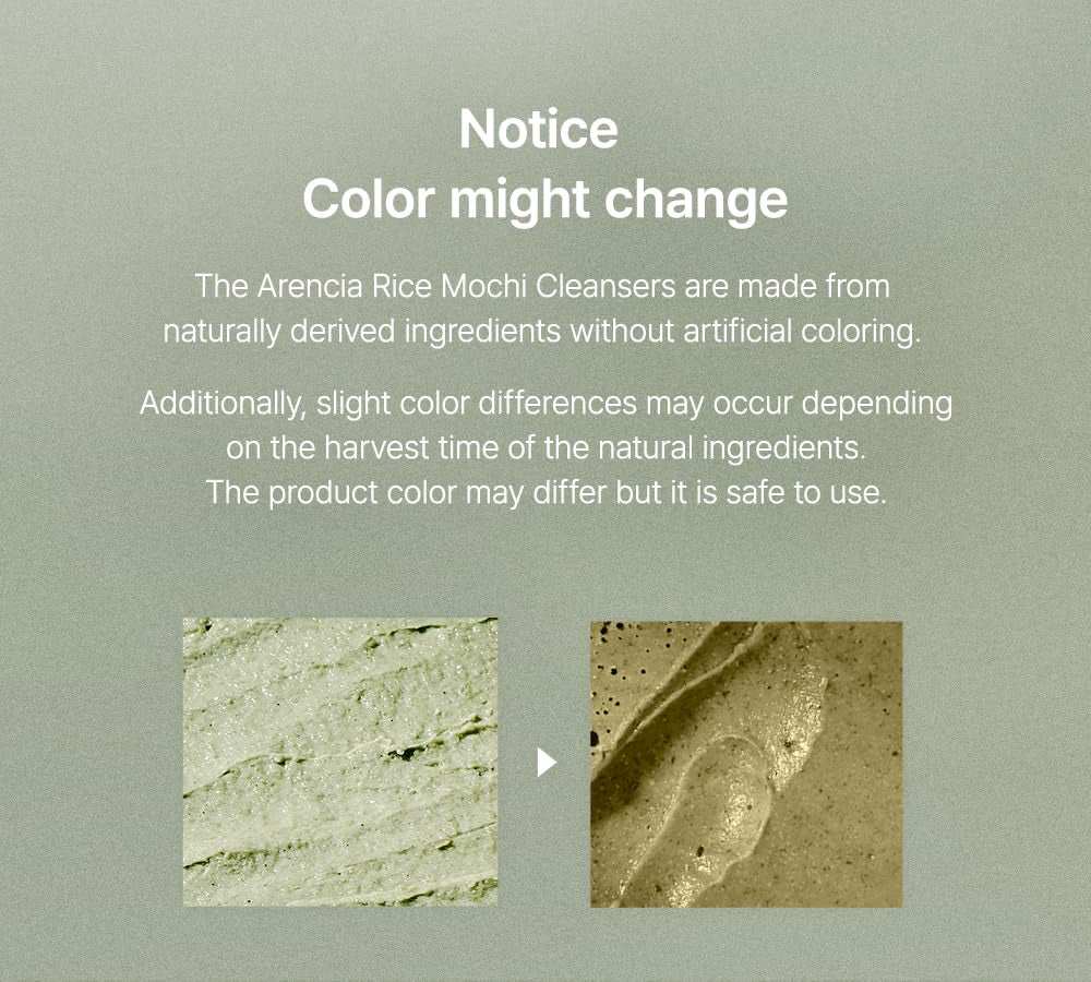 Notice about natural color variations in Arencia Rice Mochi Face Cleanser due to natural ingredients without artificial coloring