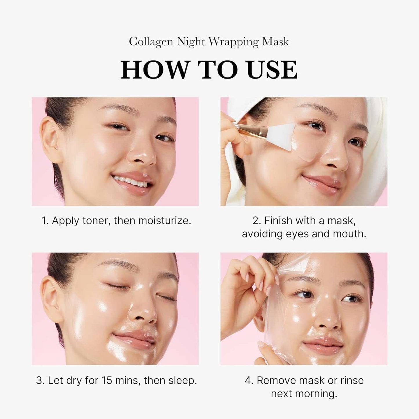 How to use Collagen Wrapping Peel-Off Mask; steps include applying toner, using the mask, letting it dry, and removing in the morning.